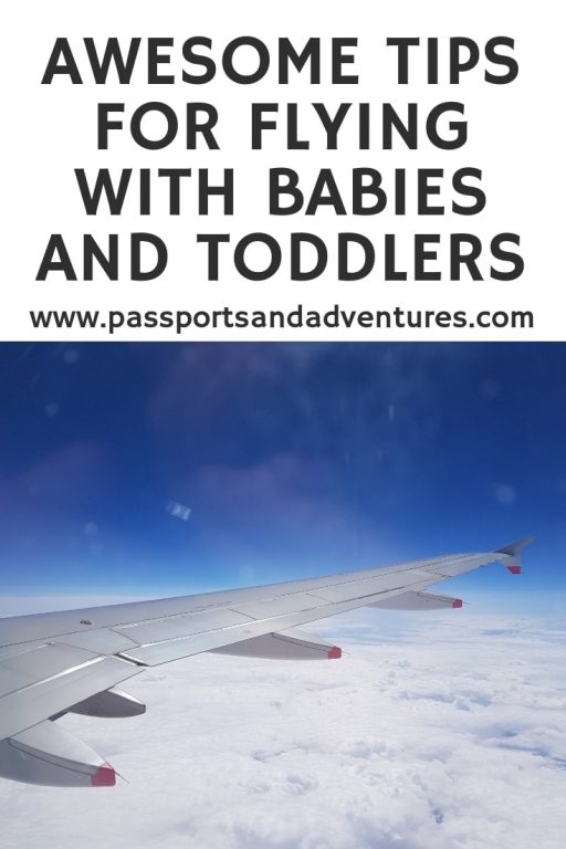 Awesome Tips For Flying With Babies and Toddlers