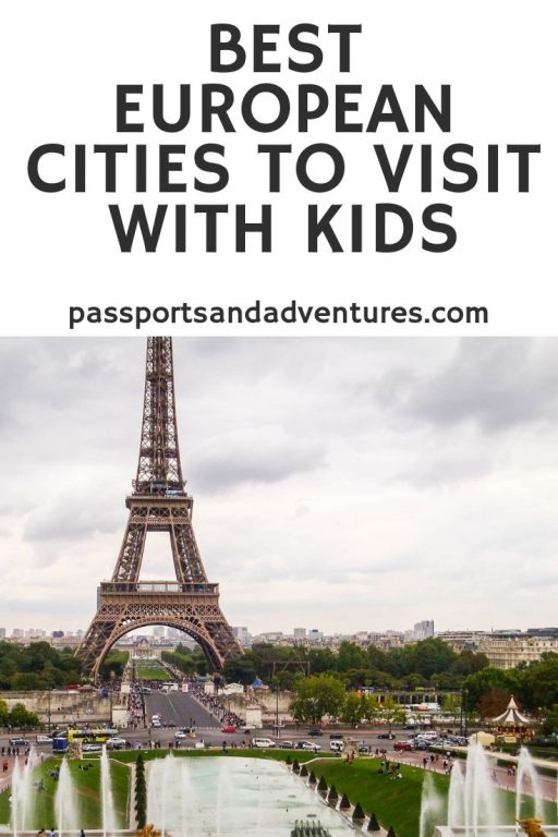 Best European Cities To Visit With Kids