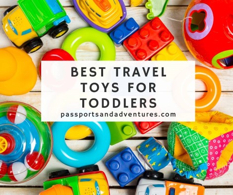 Ultimate Guide To The Best Travel Toys For Toddlers - Mommy And Me Travels