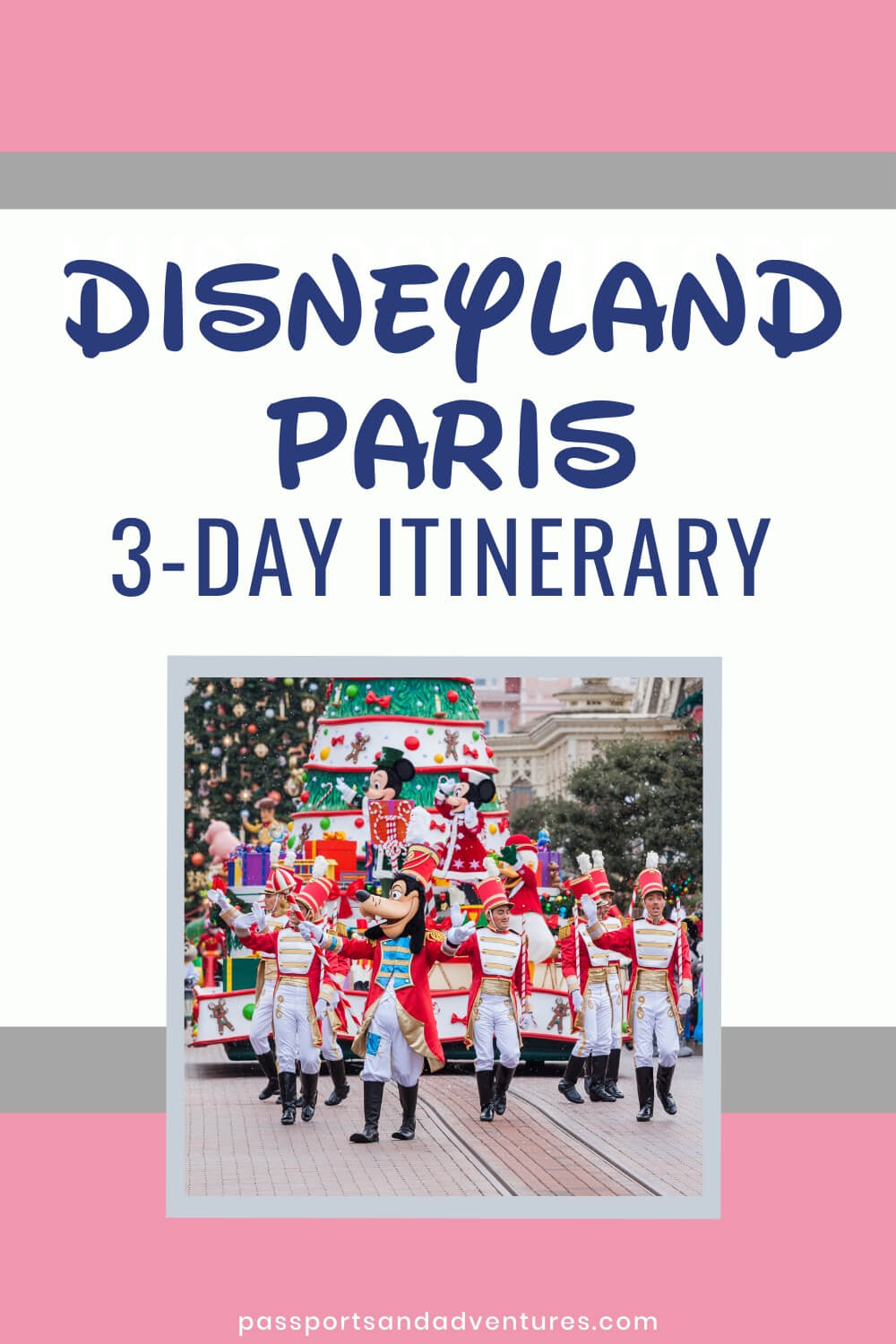 How to spend your time at Disneyland Paris 3Day Itinerary