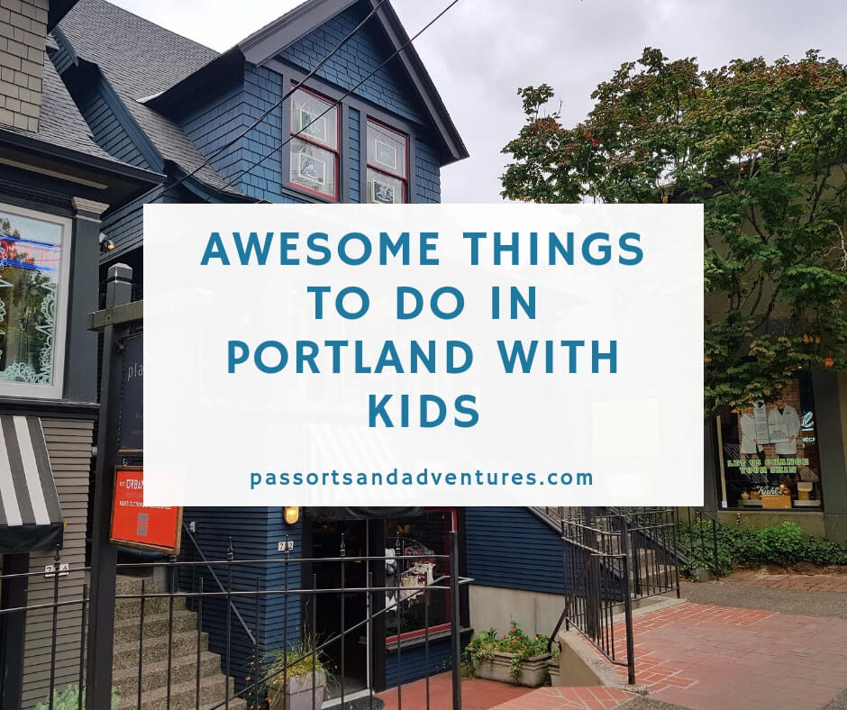 Things To Do In Portland With Kids