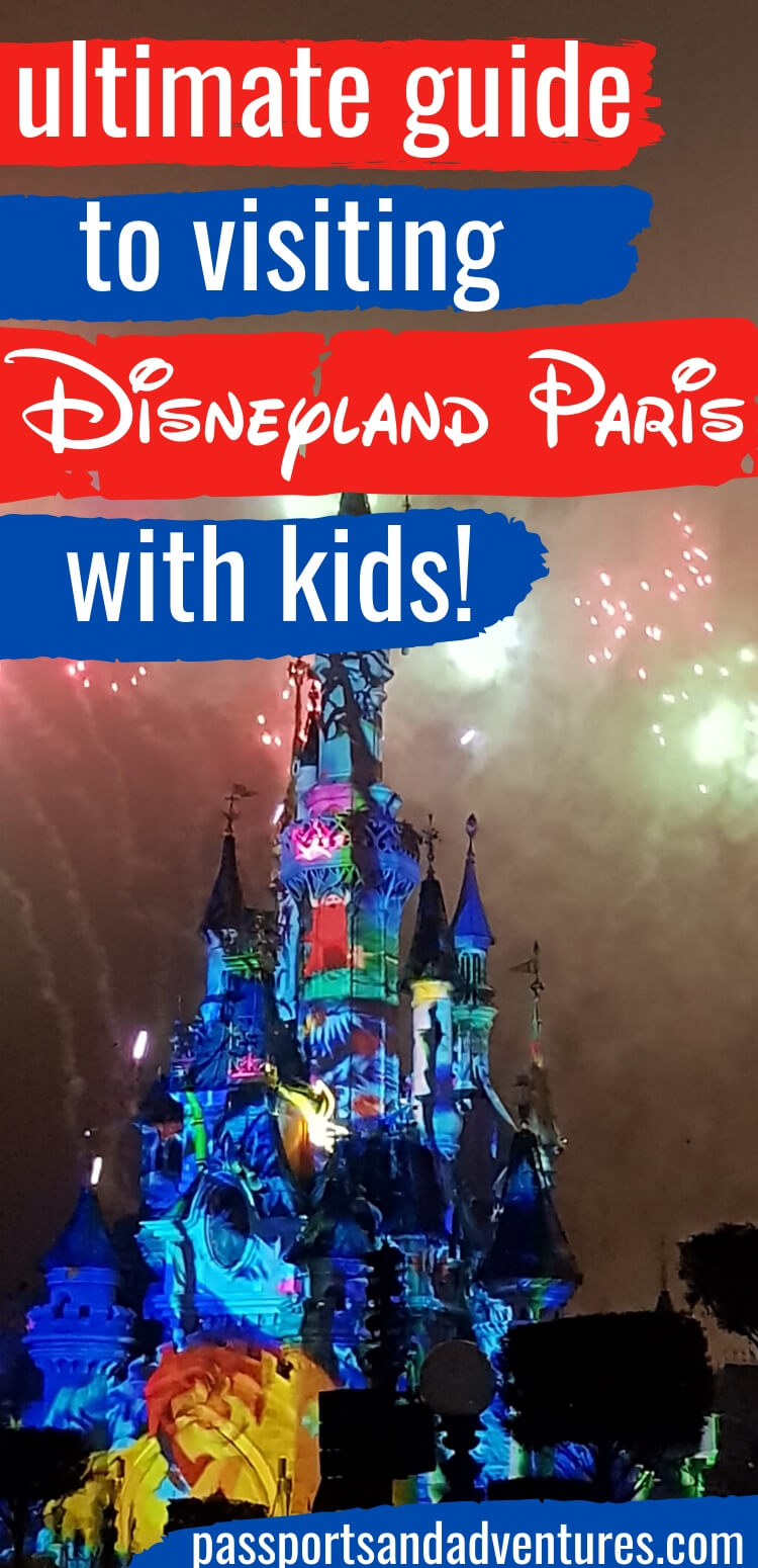 Tips for Visiting Disneyland Paris with Kids: The Ultimate How To Guide
