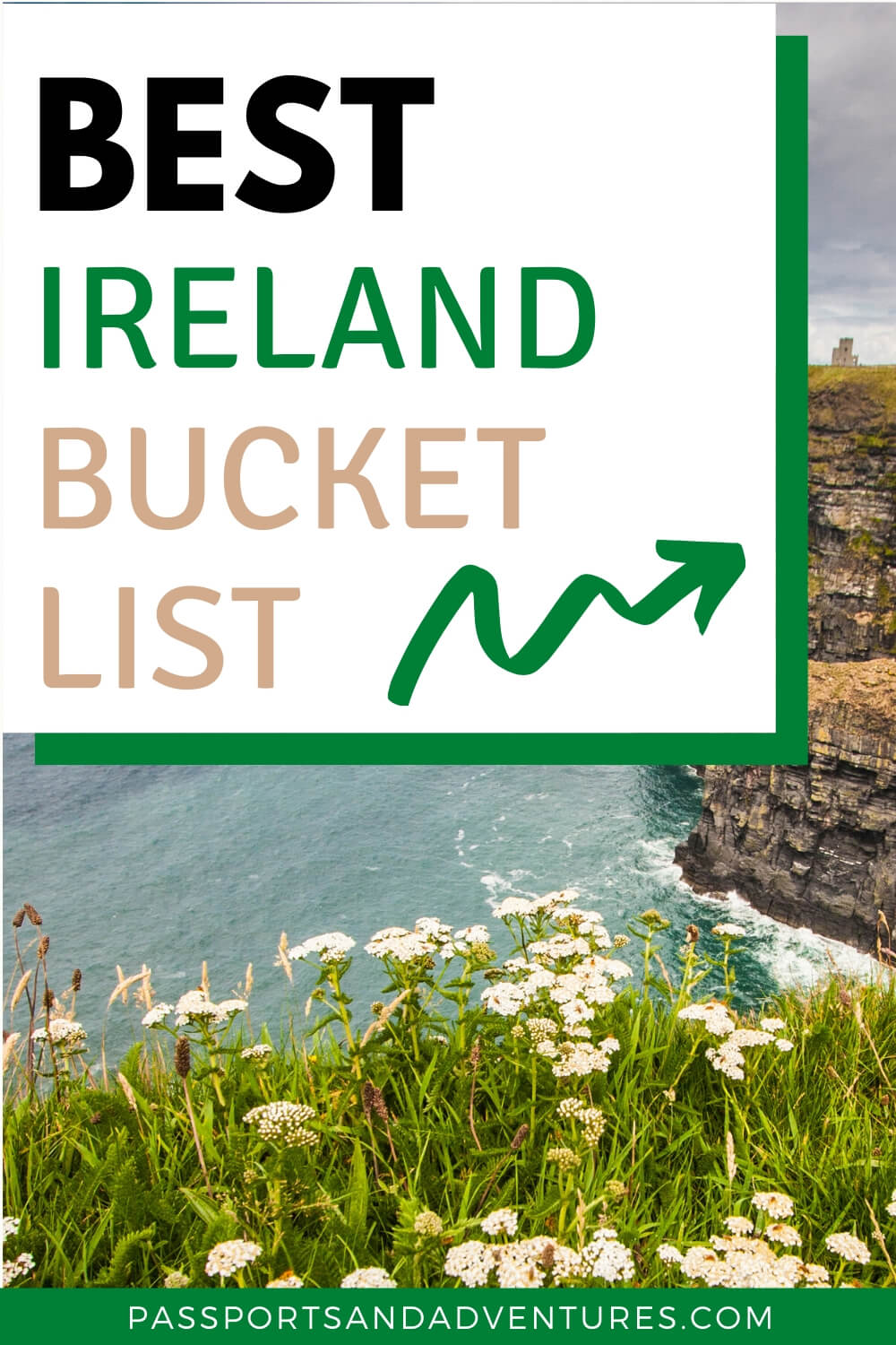 Ultimate Ireland Bucket List