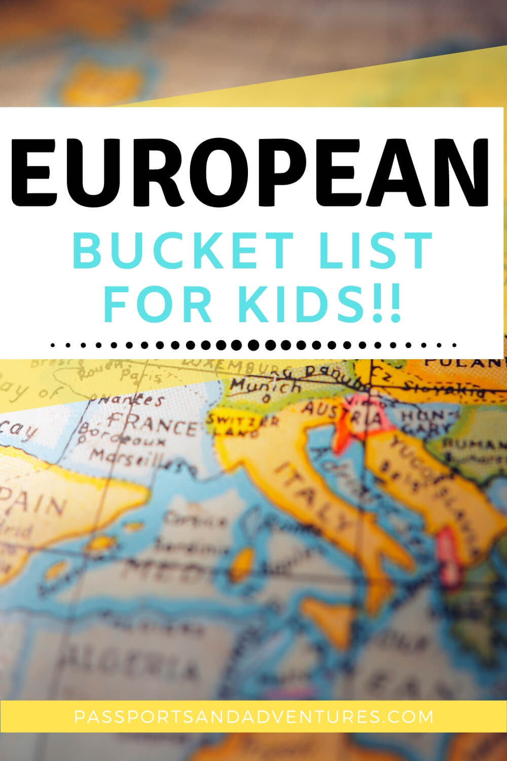 The Ultimate Europe Bucket List for Kids