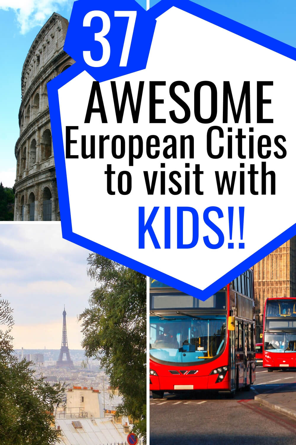 Best European Cities To Visit With Kids