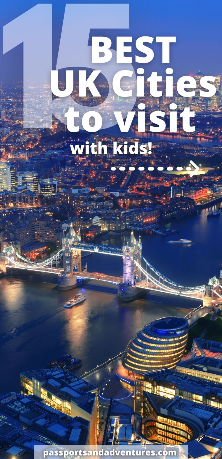 best city to visit with family uk