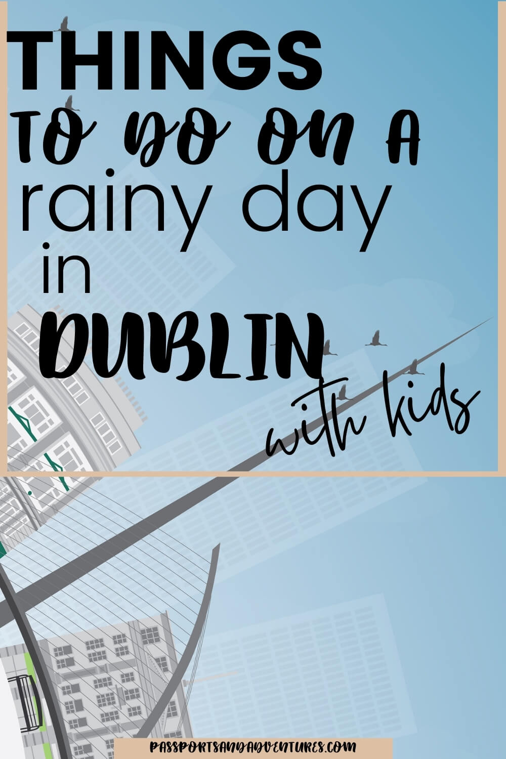 things-to-do-on-a-rainy-day-in-dublin-with-kids