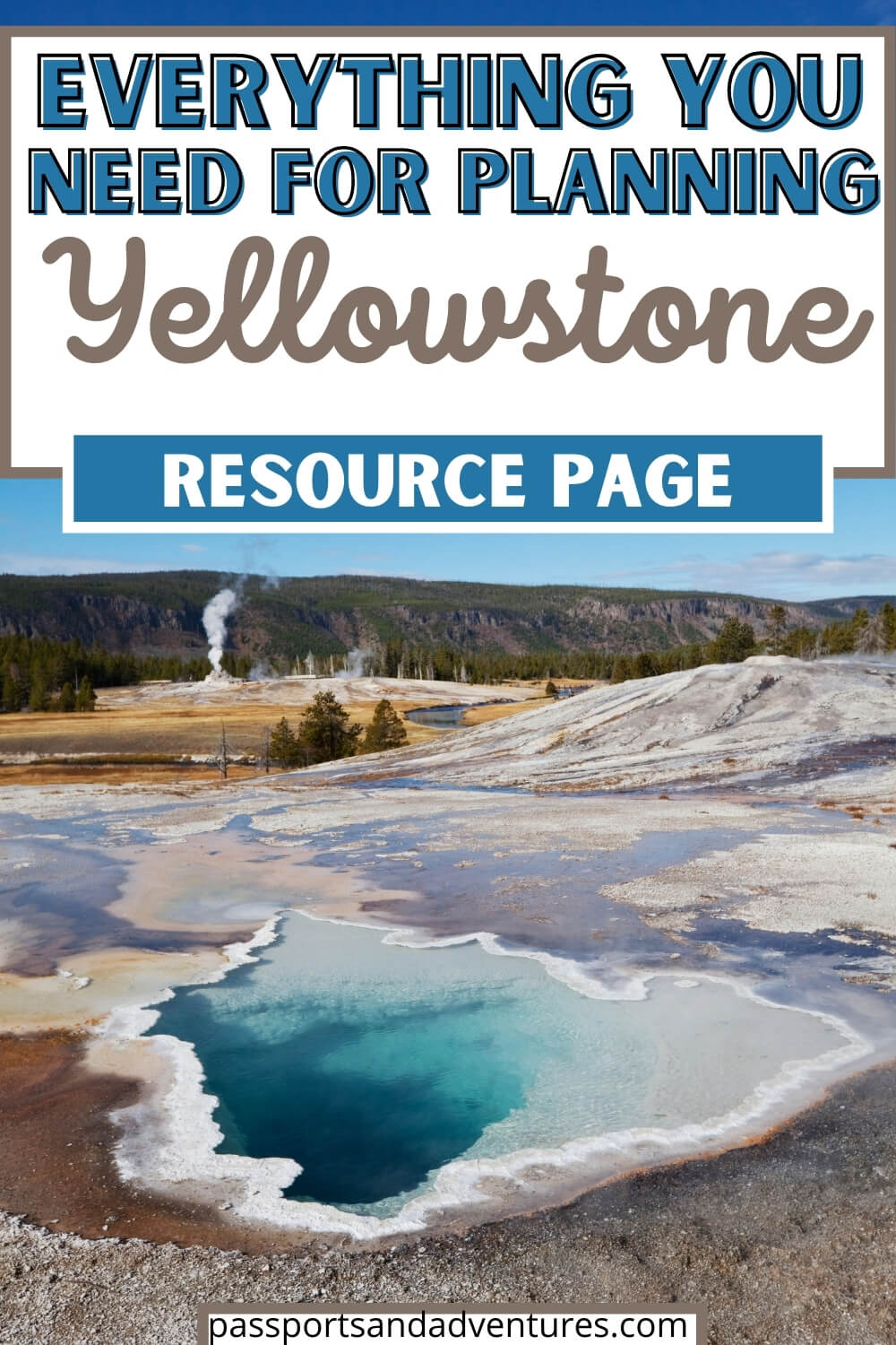 yellowstone passports and adventures