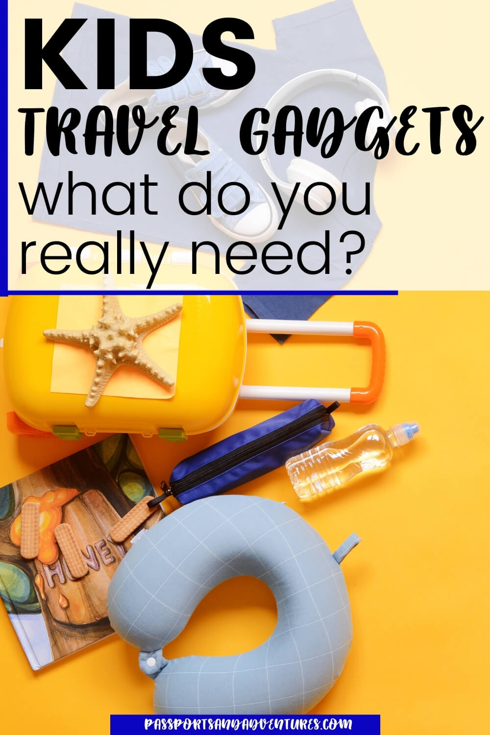 Best Travel Gadgets for Kids