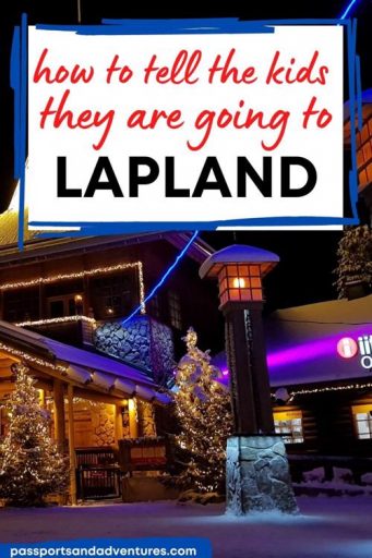 how-to-tell-the-kids-they-are-going-to-lapland-reveal-ideas